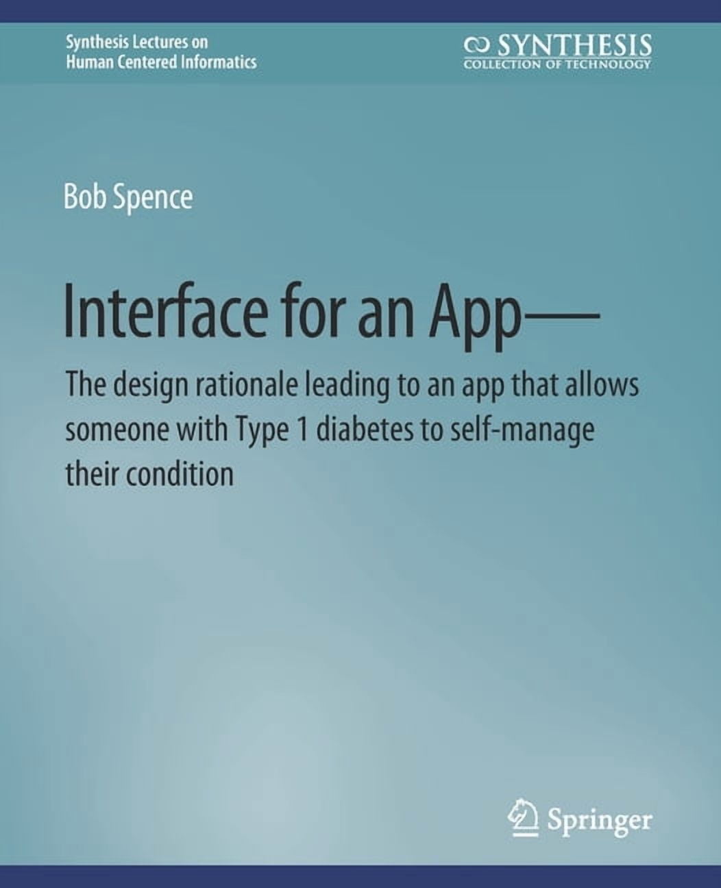 Synthesis Lectures on Human-Centered Inf Interface for an App--The ...