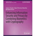 thumbnail image 1 of Synthesis Lectures on Information Securi Enhancing Information Security and Privacy by Combining Biometrics with Cryptography, (Paperback), 1 of 1