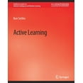 thumbnail image 1 of Synthesis Lectures on Artificial Intelli Active Learning, (Paperback), 1 of 1