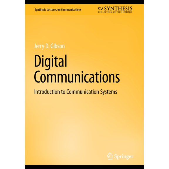 Synthesis Lectures on Communications Digital Communications: Introduction to Communication Systems, (Hardcover)