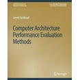 thumbnail image 1 of Synthesis Lectures on Computer Architect Computer Architecture Performance Evaluation Methods, (Paperback), 1 of 1