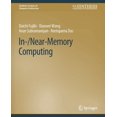 thumbnail image 1 of Synthesis Lectures on Computer Architect In-/Near-Memory Computing, (Paperback), 1 of 1