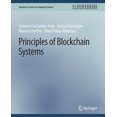 thumbnail image 1 of Synthesis Lectures on Computer Science Principles of Blockchain Systems, (Paperback), 1 of 1