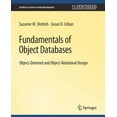 thumbnail image 1 of Synthesis Lectures on Data Management Fundamentals of Object Databases, (Paperback), 1 of 1