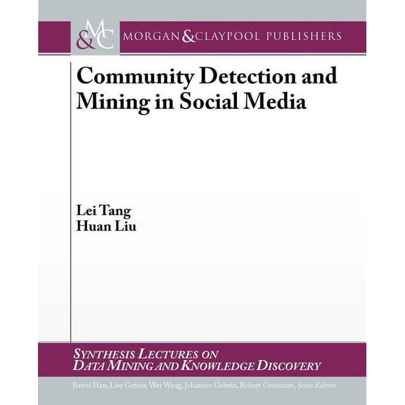 Community Detection and Mining in Social Media