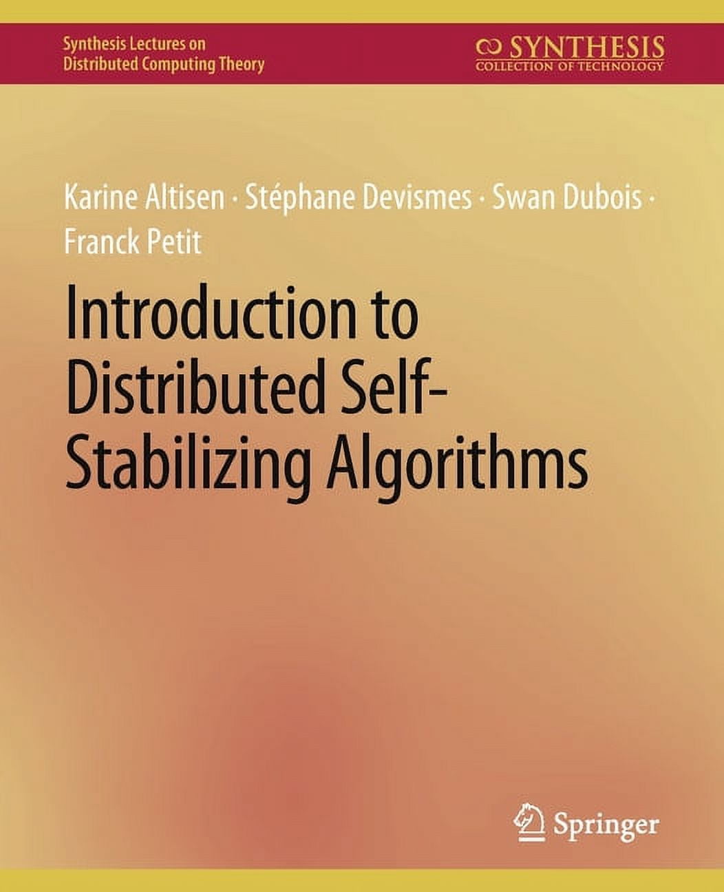 Synthesis Lectures on Distributed Computing Theory: Introduction to ...