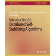 thumbnail image 1 of Synthesis Lectures on Distributed Comput Introduction to Distributed Self-Stabilizing Algorithms, (Paperback), 1 of 1