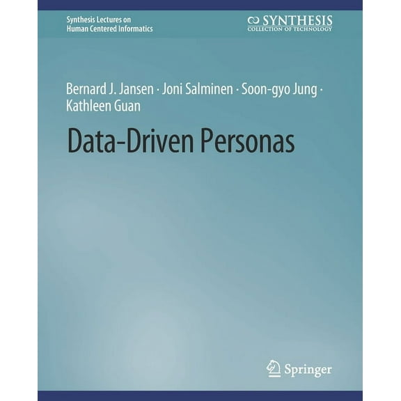 Synthesis Lectures on Human-Centered Inf Data-Driven Personas, (Paperback)