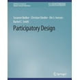 thumbnail image 1 of Synthesis Lectures on Human-Centered Inf Participatory Design, (Paperback), 1 of 1