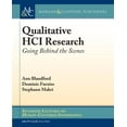 thumbnail image 1 of Synthesis Lectures on Human-Centered Informatics: Qualitative HCI Research : Going Behind the Scenes (Paperback), 1 of 1