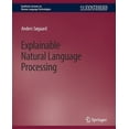 thumbnail image 1 of Synthesis Lectures on Human Language Tec Explainable Natural Language Processing, (Paperback), 1 of 1