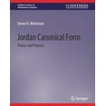 thumbnail image 1 of Synthesis Lectures on Mathematics &amp;  Jordan Canonical Form: Theory and Practice, (Paperback), 1 of 1