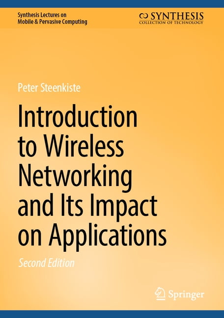 Synthesis Lectures on Mobile & Pervasive Introduction to Wireless ...