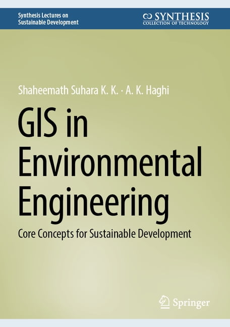 Synthesis Lectures on Sustainable Develo GIS in Environmental ...