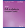 thumbnail image 1 of Synthesis Lectures on Visual Computing:  Cloth Simulation for Computer Graphics, (Paperback), 1 of 1
