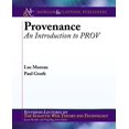 thumbnail image 1 of Provenance: An Introduction to Prov, 1 of 1