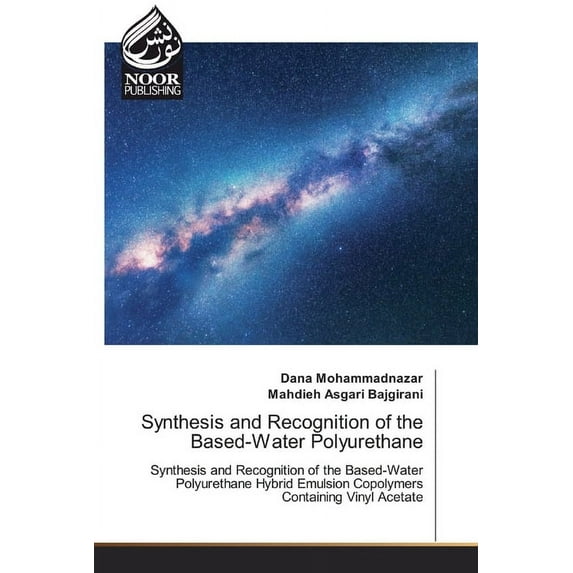 Synthesis and Recognition of the Based-Water Polyurethane (Paperback)