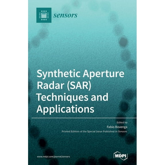 Synthetic Aperture Radar (SAR) Techniques and Applications, (Hardcover)