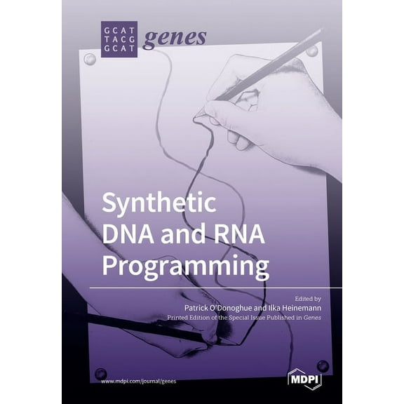 Synthetic DNA and RNA Programming, (Paperback)