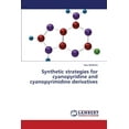 thumbnail image 1 of Synthetic strategies for cyanopyridine and cyanopyrimidine derivatives (Paperback), 1 of 1
