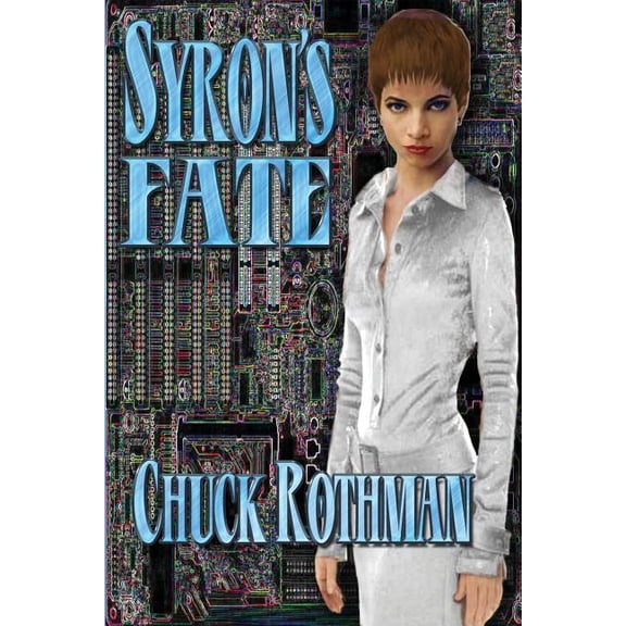 Syron's Fate: A Fantastic Books Book, (Paperback)