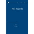 thumbnail image 1 of Eastern Christian Studies Syriac Encounters: Papers from the Sixth North American Syriac Symposium, Duke University, 26-29 June 2011, Book 20, (Paperback), 1 of 1