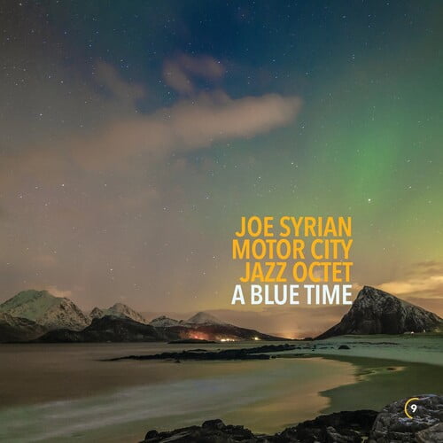 Syrian,Joe & Motor City Jazz Quartet - A Blue Time - Music & Performance - Vinyl
