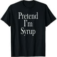 thumbnail image 1 of Syrup Costume T-Shirt for the Last Minute Party, 1 of 3
