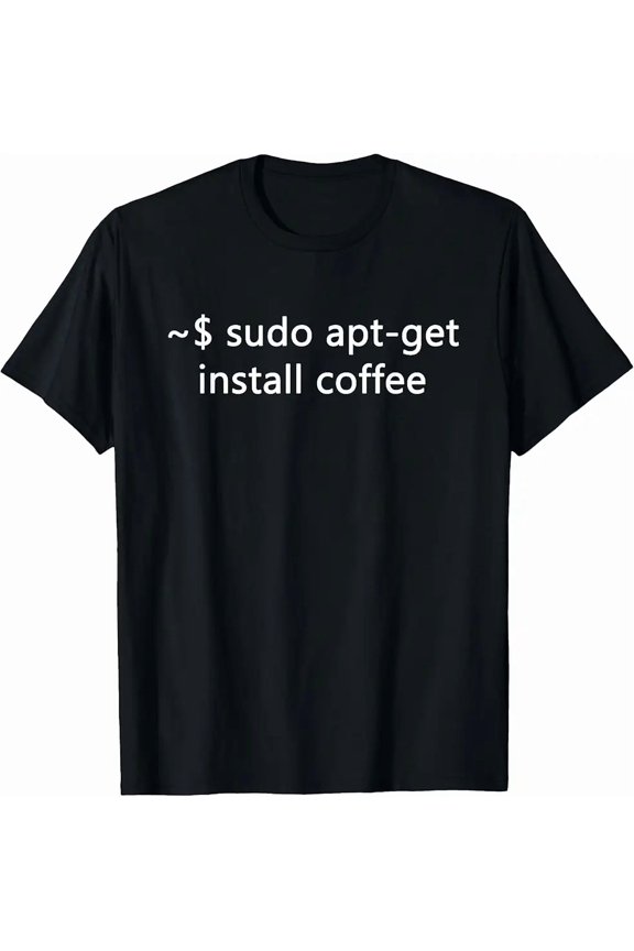 Sysadmin Sudo Install Coffee Linux Geek Humor Tech Lover Art Unisex T-Shirt, up to Size 5XL