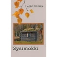 thumbnail image 1 of Sysimökki, (Paperback), 1 of 1