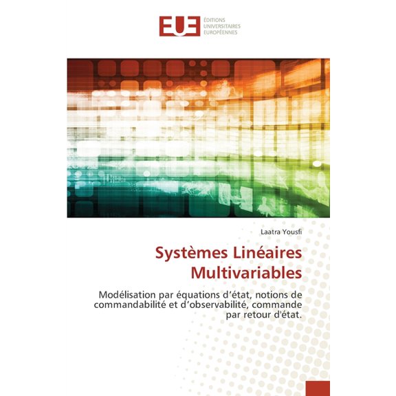 SystÃ¨mes LinÃ©aires Multivariables, (Paperback)