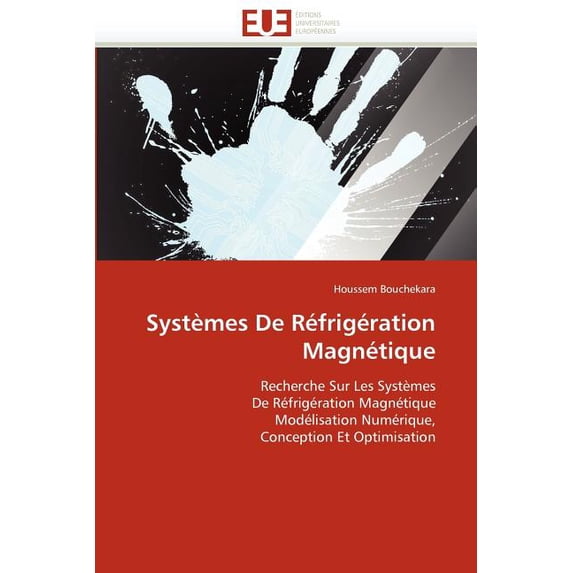 Omn.Univ.Europ.: Systèmes de réfrigération magnétique (Paperback)