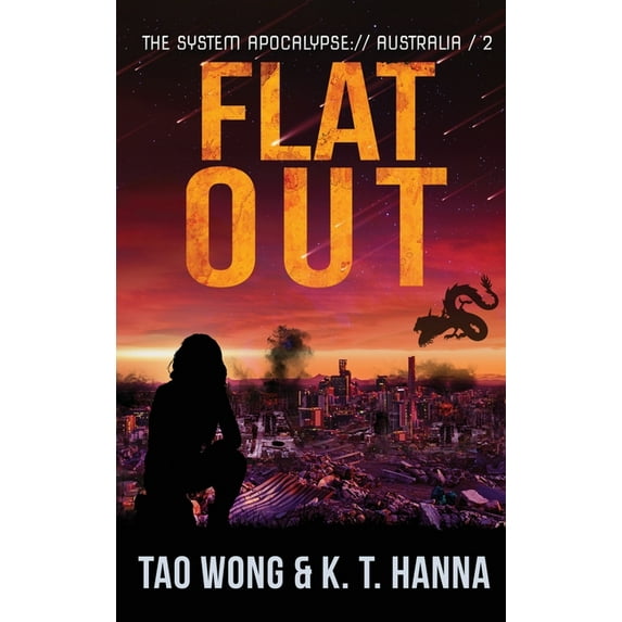 System Apocalypse: Australia Flat Out: A Post-Apocalyptic LitRPG, Book 2, (Hardcover)