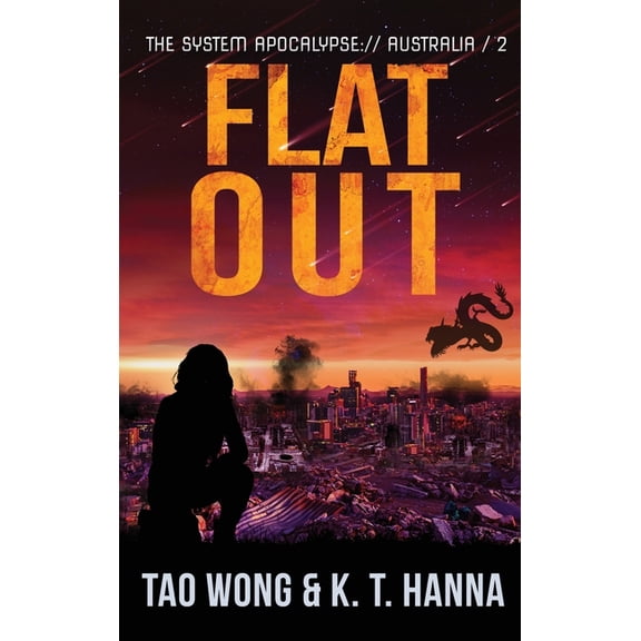 System Apocalypse: Australia Flat Out: A Post-Apocalyptic LitRPG, Book 2, (Hardcover)