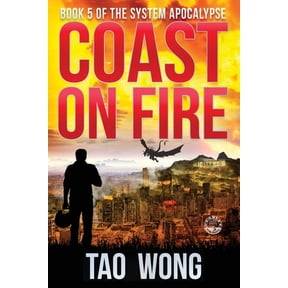 System Apocalypse Coast on Fire: An Apocalyptic LitRPG, Book 5, (Paperback)