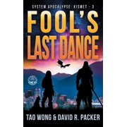 System Apocalypse Kistmet Fool's Last Dance A Post-Apocalyptic LitRPG, Book 3, Hardcover