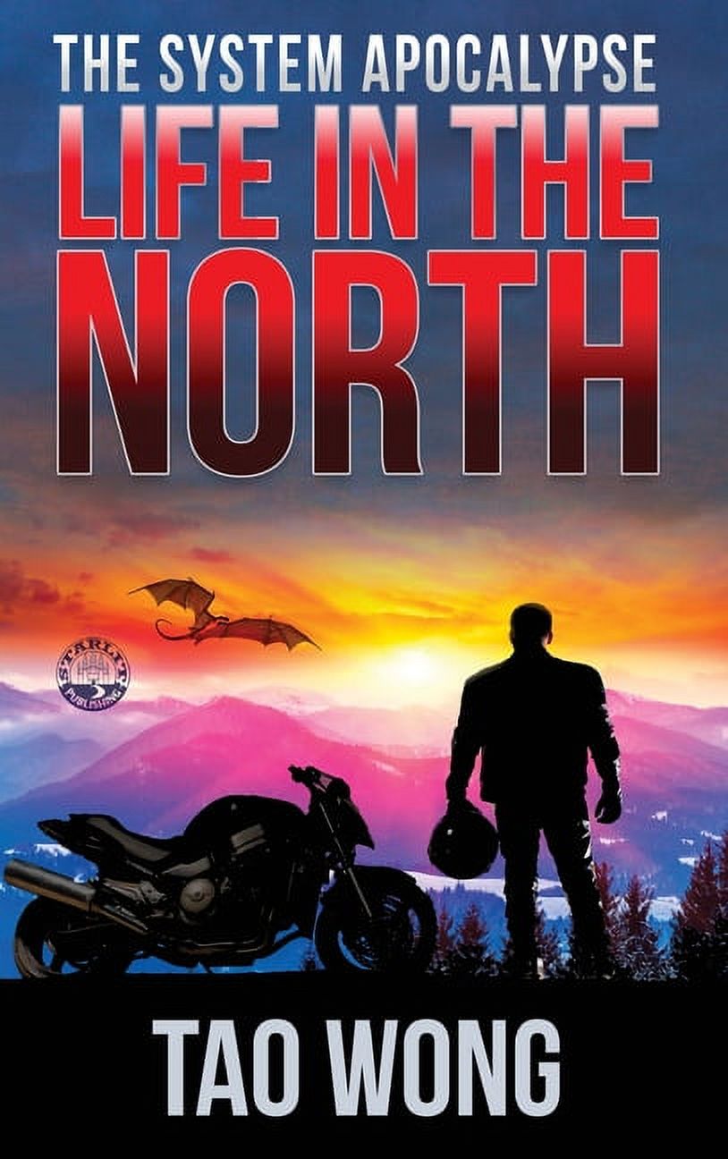 System Apocalypse: Life in the North: A LitRPG Apocalypse: The System ...