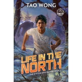 System Apocalypse Life in the North: A Post-Apocalyptic Sci-fi Novel, Book 1, (Paperback)
