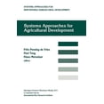 thumbnail image 1 of System Approaches for Sustainable Agricu Systems Approaches for Agricultural Development: Proceedings of the International Symposium on Systems Approaches for Ag, Book 2, (Paperback), 1 of 1