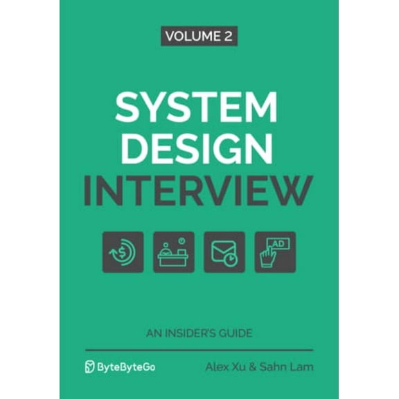 Pre-Owned System Design Interview - An Insider's Guide: Volume 2 (Paperback) 1736049119 9781736049112