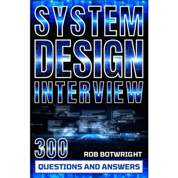 System Design Interview: Prepare And Pass, (Paperback)
