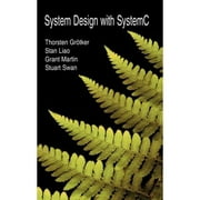 Pre-Owned System Design with Systemc(tm) (Hardcover) 1402070721 9781402070723