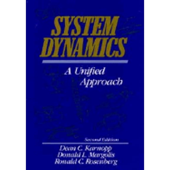 Pre-Owned System Dynamics: A Unified Approach (Hardcover) 0471621714 9780471621713
