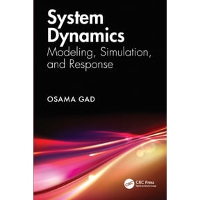 System Dynamics: Modeling, Simulation, and Response, (Paperback)