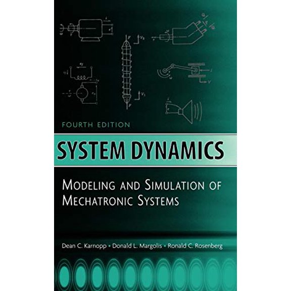 Pre-Owned System Dynamics: Modeling and Simulation of Mechatronic Systems (Hardcover) 0471709654 9780471709657