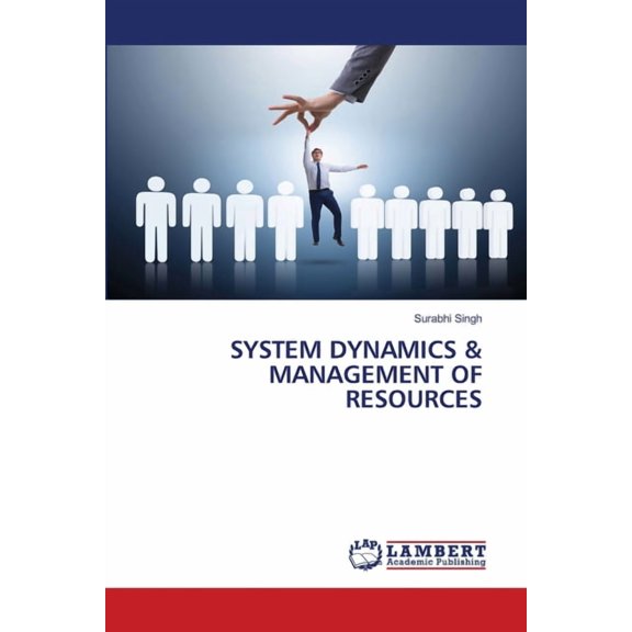 System Dynamics & Management of Resources, (Paperback)