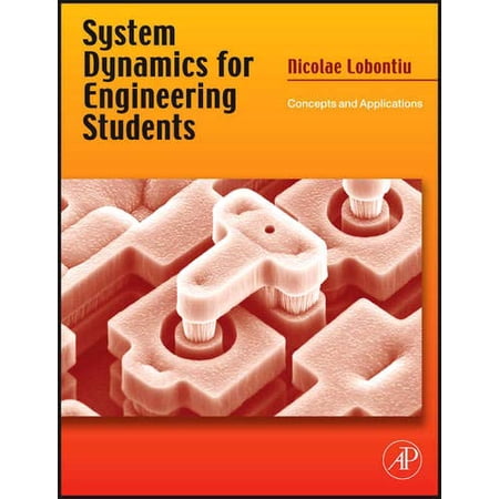 Pre-Owned System Dynamics for Engineering Students: Concepts and Applications (Hardcover) 0240811283 9780240811284