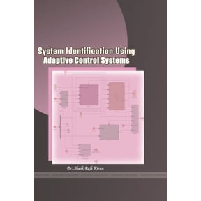 System Identification Using Adaptive Control Systems, (Paperback)