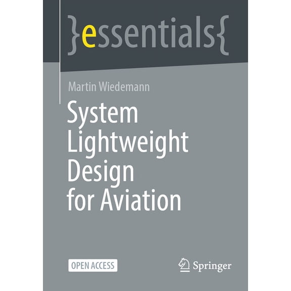 System Lightweight Design for Aviation, (Paperback)