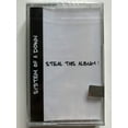 thumbnail image 1 of System Of A Down – Steal This Album! / Columbia Audio Cassette 2002 / 510248 4, 1 of 3